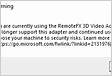 Warning You are currently using the RemoteFX 3D Video Adapte